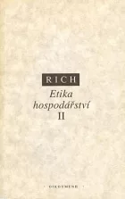 Etika hospodářství. Svazek II, Sociálně-etický pohled na tržní, plánované a světové hospodářství