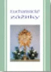 Eucharistické zážitky