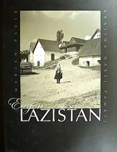 Eugen Lazišťan: Krajina našej pamäti