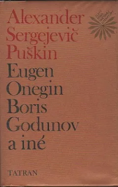 Eugen Onegin. Boris Godunov a iné