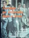 Európan na križovatke dejín a života