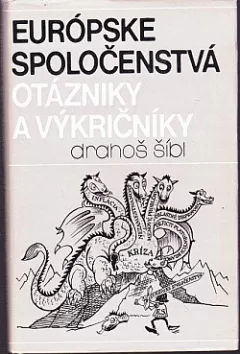 Európske spoločenstvá otázniky a výkričníky