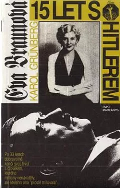 Eva Braunová: 15 let s Hitlerem