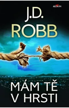 Mám tě v hrsti
