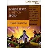 Evangelizace v místním sboru (letniční perspektiva)