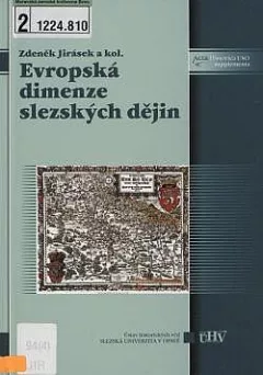 Evropská dimenze slezských dějin