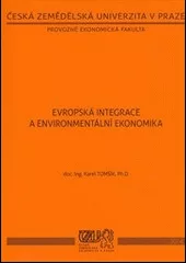 Evropská integrace a environmentální ekonomika