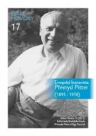 Evropský humanista Přemysl Pitter (1895–1976)