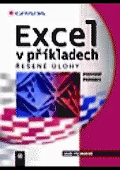 Excel v příkladech: řešené úlohy