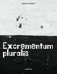 Excrementum pluralis
