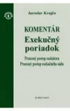 Exekučný poriadok - Komentár
