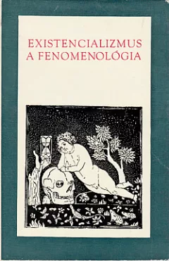 Existencializmus a fenomenológia