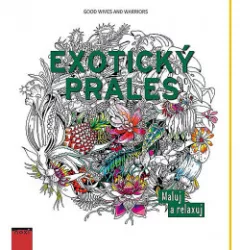 Exotický prales - Maluj a relaxuj
