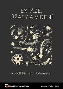Extáze, úžasy a vidění