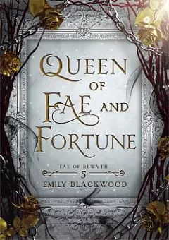 Queen of Fae and Fortune
