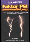 Faktor PSI - paranormální jevy