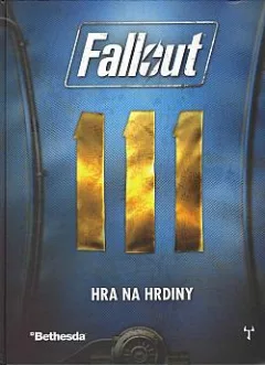 Fallout - hra na hrdiny
