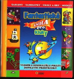 Fantastická kniha pro kluky
