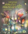 Fantastická příručka přírodních věd podle Koumáků