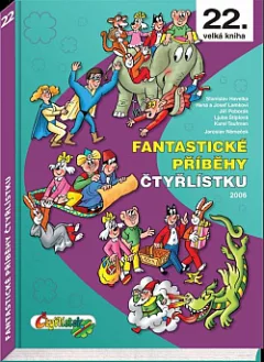 Fantastické příběhy Čtyřlístku 2006