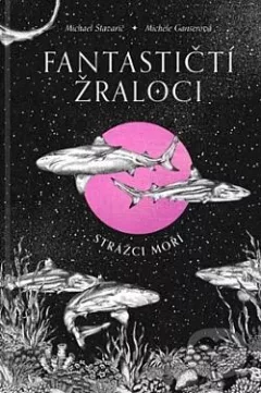 Fantastičtí žraloci
