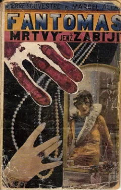 Fantomas: Mrtvý, jenž zabíjí