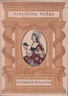 Fanuščina nožka, čili, Francouzský sirotek v růžovém střevíčku