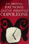 Faunovo značně pokročilé odpoledne