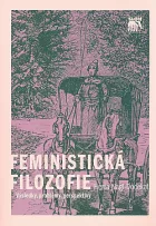Feministická filozofie: výsledky, problémy, perspektivy