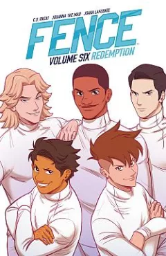 Fence, Vol. 6: Redemption