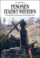 Fenomén italský western: Sociokulturní charakteristiky jednoho žánru