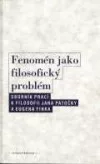 Fenomén jako filosofický problém