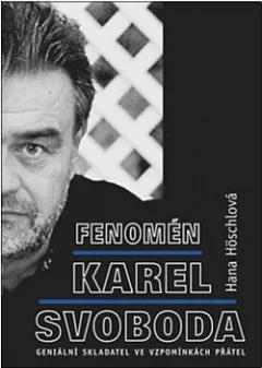 Fenomén Karel Svoboda