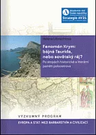 Fenomén Krym: Bájná Taurida, nebo sovětský ráj? – Po stopách historické a literární paměti poloostrova