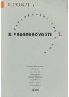 Fenomenologické studie k prostorovosti 1
