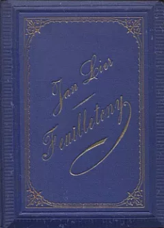 Feuilletony, díl III