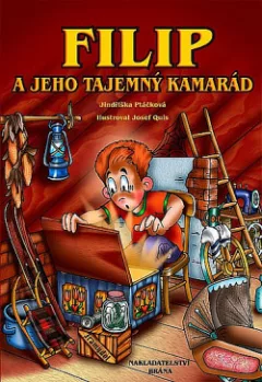 Filip a jeho tajemný kamarád