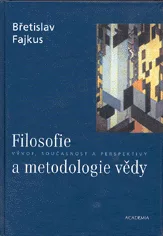 Filosofie a metodologie vědy