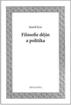 Filosofie dějin a politika