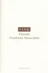 Filosofie Friedricha Nietzscheho