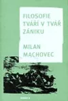 Filosofie tváří v tvář zániku