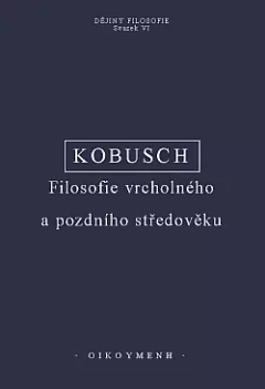 Filosofie vrcholného a pozdního středověku