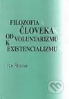 Filozofia človeka od voluntarizmu k existencializmu