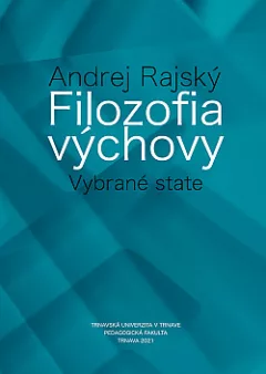 Filozofia výchovy: Vybrané state