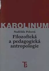 Filozofická a pedagogická antropologie