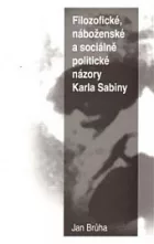 Filozofické, náboženské a sociálně politické názory Karla Sabiny