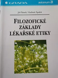 Filozofické základy lékařské etiky