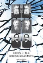 Filozofie (z) dejín jadra ruského národníctva