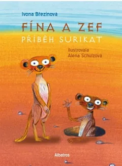 Fína a Zef: Příběh surikat
