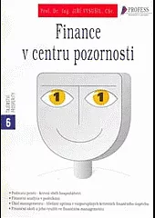 Finance v centru pozornosti